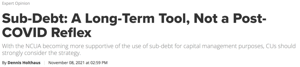 Dennis Holthaus Expert Column on Use of Sub-Debt